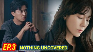 ENG/INDO] Nothing Uncovered||Episode 3||Preview||Kim Ha-neul ,Yeon Woo-jin,Jang Seung-jo