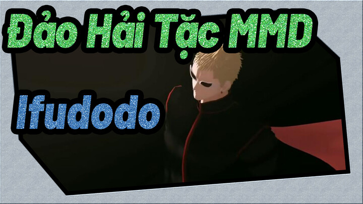 [Đảo Hải Tặc MMD] Ifudodo của Crocodile & Doflamingo