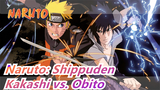 [Naruto: Shippuden/AMV] Kakashi vs. Obito - Samidare