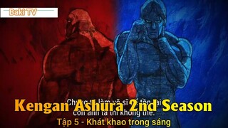 Kengan Ashura 2nd Season Tập 5 - Khát khao trong sáng