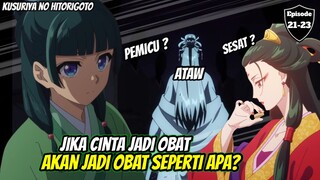 Jika cinta jadi obat ,akan jadi obat seperti apa ‼️ kusuriya no hitorigoto