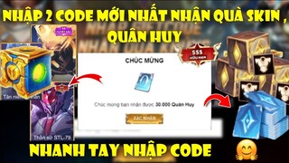 GiftCode Liên Quân | Nhập 2 CODE Liên Quân Mới Nhất hôm nay Nhận Quà Skin Và Quân Huy Quá Ngon