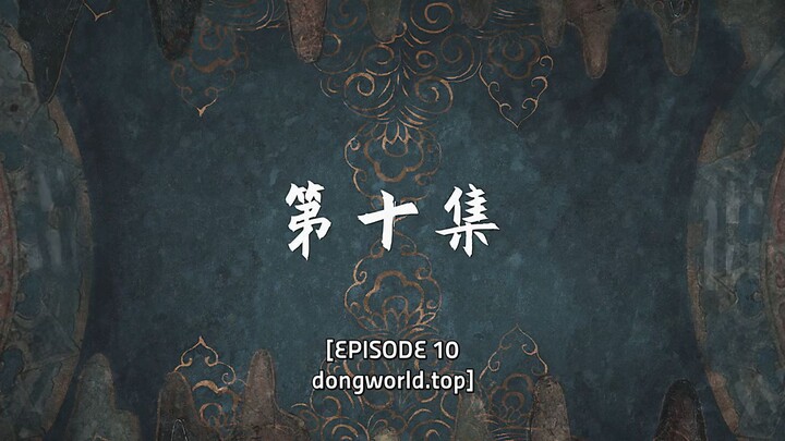Jade Dynasty Season 4 Ep 10 Sub Indo