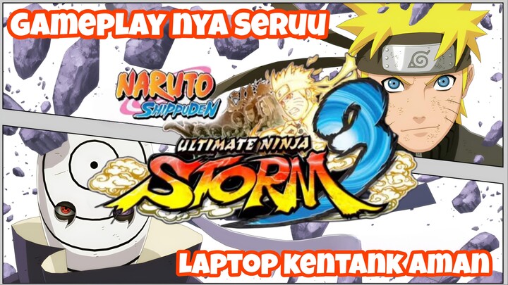 Gameplay Naruto Ultimate Ninja Storm 3 (Laptop)