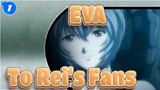 [EVA/MAD] To Rei's Fans - Beautiful World_1