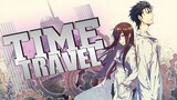 TIME TRAVEL - 10 Anime Dengan Unsur Pejalanan Waktu