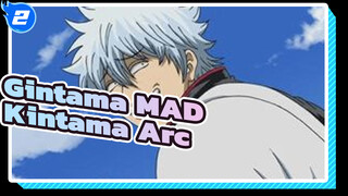 [Gintama] Let's go out|Kintama Arc Compilation|Theme|What's that foreign matter?_2