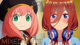 Mixed Nuts x Gotoubun no Katachi Mashup - Full  Version (Spy x Family, Quintessential Quintuplets)