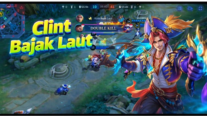 Clint Bajak laut membajak Land of Dawn | MLBB MOBILE LEGEND
