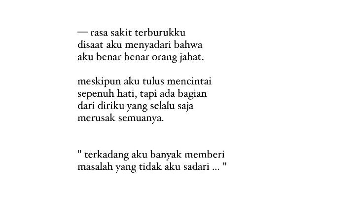 caraku baik untuk ku tapi belom tentu baik bagi orang lain aku tau itu,mangkanya aku tak membenarkan