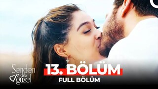 Senden Daha Güzel VOSTFR - Episode 13