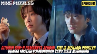 KETIKA POTONGAN PUZZLE MENJADI PETUNJUK MISTERI P3MBUNUHAN - ALUR CERITA NINE PUZZLES EPISODE 01