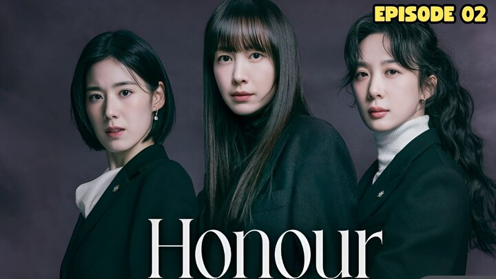 Honour 2026 Episode 2 Sub Indo