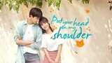 Put Your Head On My Shoulder (Tagalog 5)