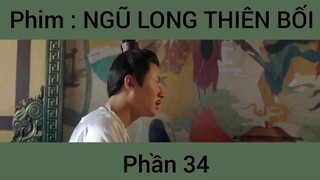 Phim: Ngũ Long Thiên Bối #34