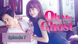 OH MY GHOST Episode 7 Tagalog Dubbed