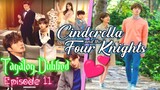 Cinderella And The Fɵur Nights Episode ✫11✫