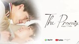 🇹🇭 THE PROMISE THE SERIES (2023) EPISODE 4 | (ENG SUB)| (สัญญา I ไม่ลืม 04)