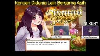 Kencan Di Alam Lain Bersama Asih |Citampi Stories Part 64