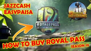 HOW TO BUY SEASON 19 ROYAL PASS IN PUBG MOBILE | SEASON 19 RP PAKISTAN | EASYPAISA | MIDASBUY