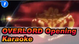 OVERLORD Opening 1 - Clattanoia Karaoke (Off Vocal)_1