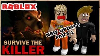 UPDATE SURVIVE THE KILLER SEMAKIN ASIK - ROBLOX SURVIVE THE KILLER INDONESIA