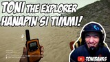 THE FOREST TONI THE EXPLORER | HANAPIN SI TIMMI DAY 1