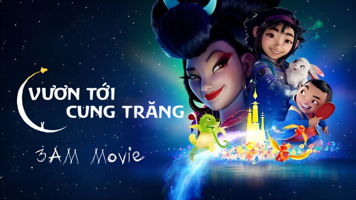 Vươn Tới Cung Trăng | Over the Moon (2020) FHD Lồng Tiếng