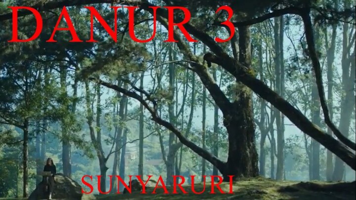 Danur 3 : Sunyaruri