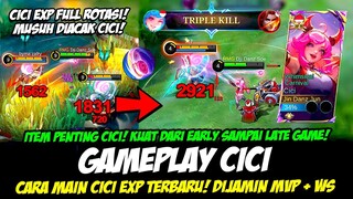 CARA MAIN CICI LEVEL CEPAT + ROTASI CICI EXP LANE❗BUILD CICI TERSAKIT 2024❗GAMEPLAY CICI TOP GLOBAL