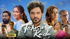Telusu Kada | Full Movie | Siddu Jonnalagadda, Raashii Khanna, Srinidhi Shetty | Netflix India 4k