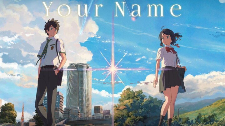 [2016] Tên cậu là gì ? - Your Name (Vietsub)