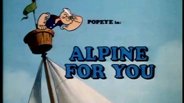 All New Popeye Alpine for you
