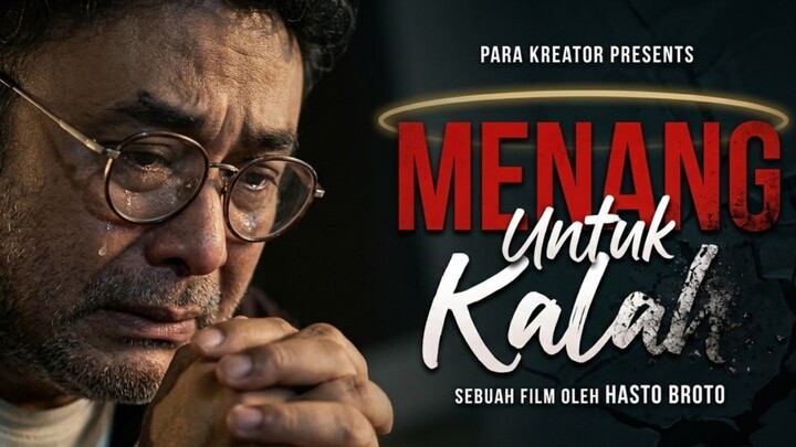 MENANG UNTUK KALAH