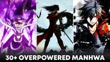 Top 30 Best Manhwa Where The OVERPOWERED MC Can Defeat Anyone (Manhwa Recommendations)