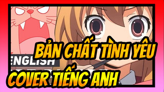 [Bản chất tình yêu!] [Cover tiếng Anh] OP| Trước buổi diều hành