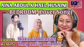 AINA ABDUL X HAEL HUSAINI - BEDROOM (Cover Song) || FILIPINA REACTS