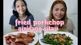 fried porkchop at Ginisang sitaw😍