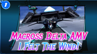 Macross Delta [I Felt The Wind!]_1