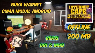 GAME INTERNET CAFE SIMULATOR VERSI ANDROID - ( OFFLINE 200 MB )