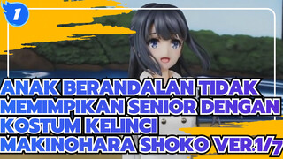 Anak Berandalan Tidak Memimpikan Senior Dengan Kostum Kelinci
Makinohara Shoko Ver.1/7_1