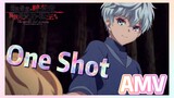 [One Shot]  AMV