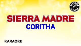 Sierra Madre (Karaoke) - Coritha