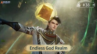 Endless God Realm Episode 38 Sub Indo