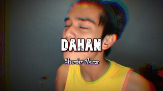 Dave Carlos - Dahan by December Avenue (Cover)