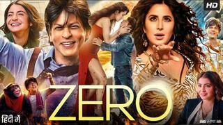 Shah Rukh Khan & Katrina Kaif's " ZERO " Blockbuster Bollywood Full Movie With English Subtitle