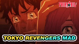 [Tokyo Revengers/MAD] What an Emotional Scene