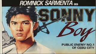 Sonny Boy, Public Enemy Number 1 of Cebu City (1992) / Romnick Sarmienta