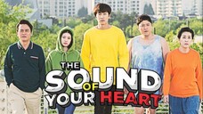 The Sound of Your Heart - Ep. 10 (2016)