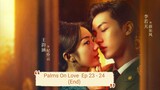 Palms On Love Eps 23 - 24  ( End) Sub Indo